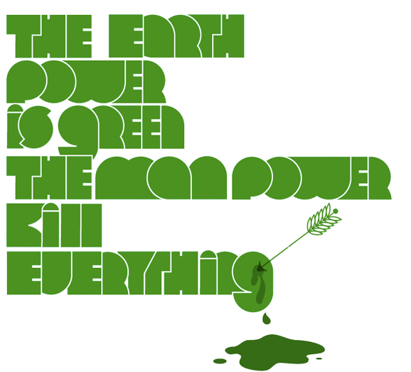 Earth Power Is Green BABY